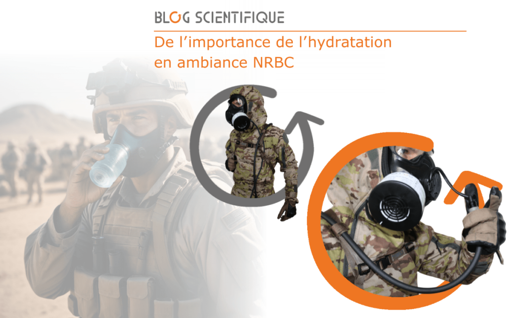 De l’importance de l’hydratation en ambiance NRBC