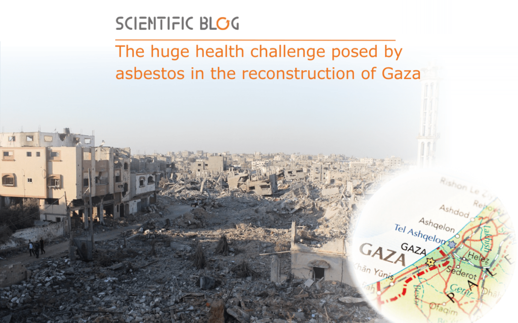The huge health challenge posed by asbestos in the reconstruction of Gaza