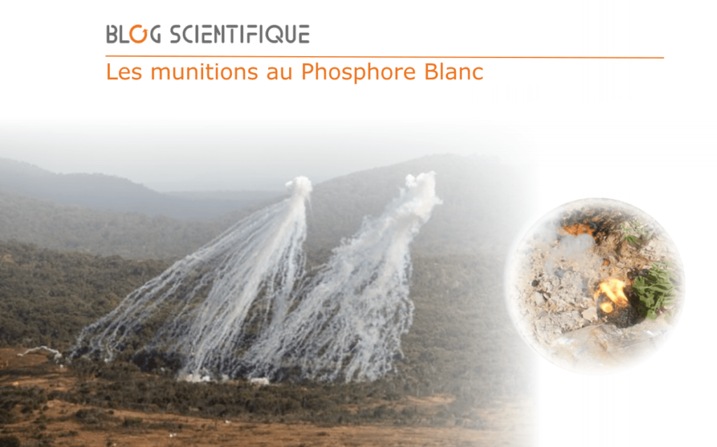 Les munitions au Phosphore Blanc