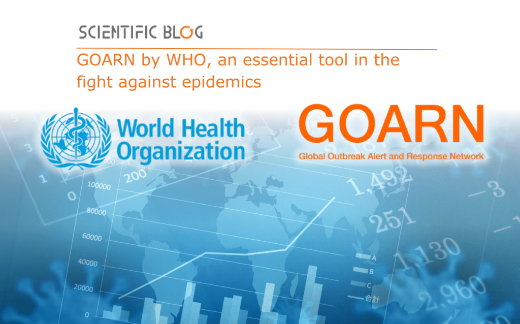GOARN by WHO, an essential tool in the fight against epidemics
