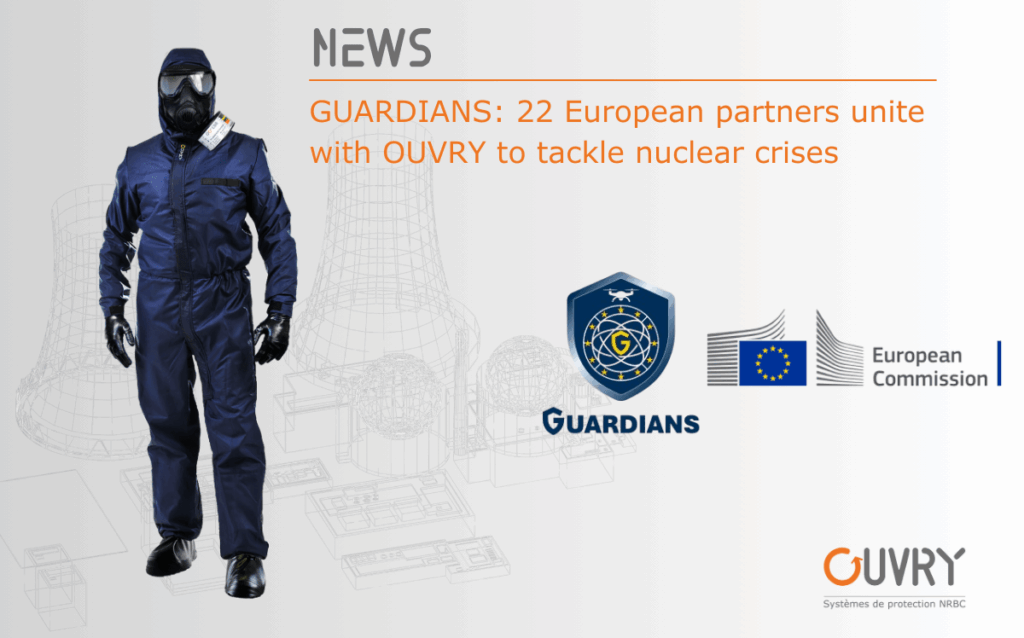 GUARDIANS: 22 European partners unite with OUVRY to tackle nuclear crises